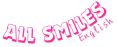 All Smiles English